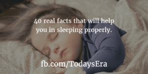 40 real facts that will help you in sleeping properly.