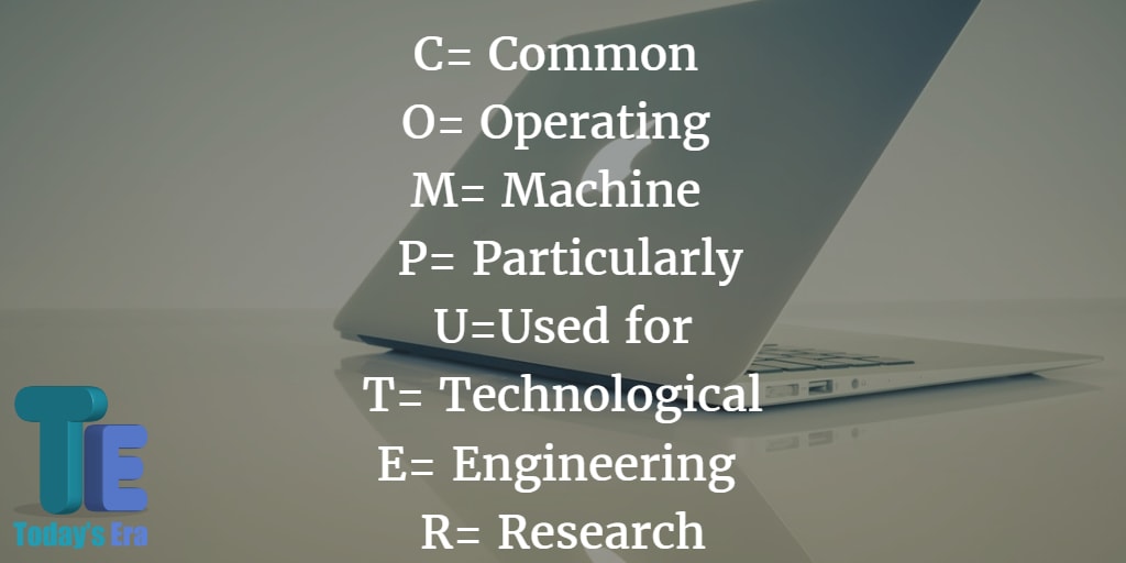 What Is The full Form Of COMPUTER Computer Full Form Today sEra