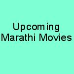 Upcoming Marathi Movies