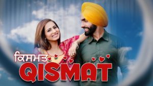 Qismat Upcoming Punjabi Movie 2018