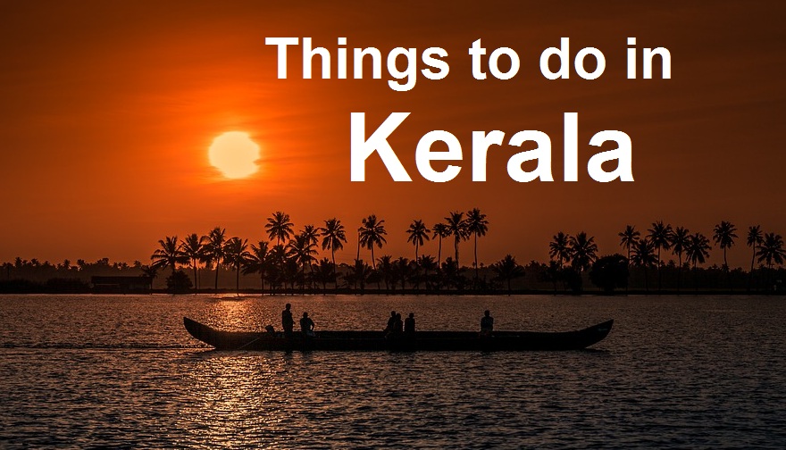 Things to do in Kerala